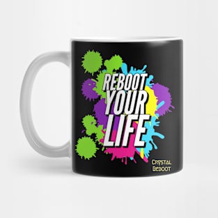 Reboot Your Life Mug
